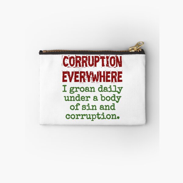 Item preview, I Groan Daily Under A Body Of Sin - Corruption Quote designed and sold by CrankyOldDude.