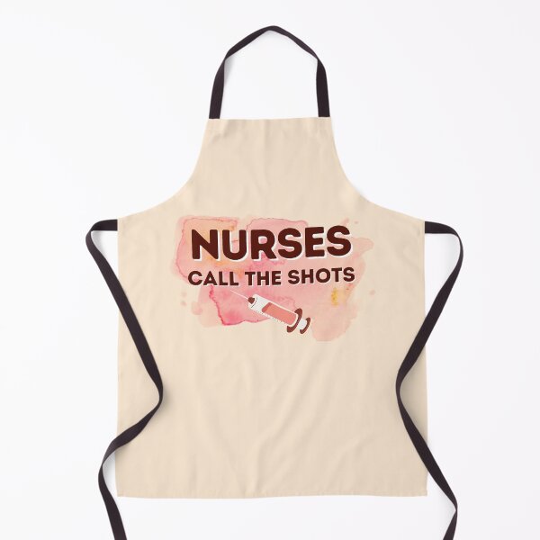 Item preview, Nurses Call The Shots | Funny Nursing Quotes | Nurse Humor | Nurse Typographic designed and sold by DesignsRN.