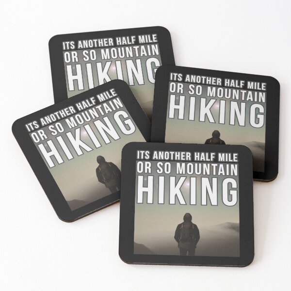 Item preview, another half mile or so mountain hiking designed and sold by Ahmed Graphic .