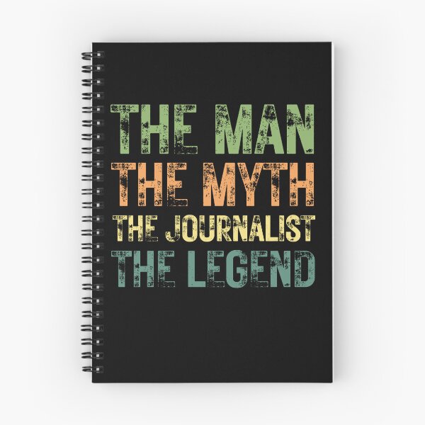 Item preview, The Man The Myth The Journalist the Legend designed and sold by Crafty-Mornings.