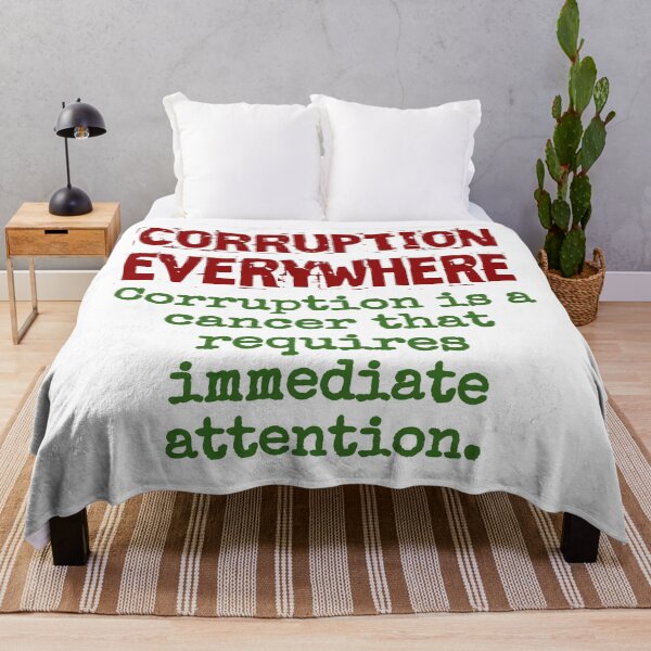 Item preview, Corruption Is A Cancer - Corruption Quote designed and sold by CrankyOldDude.