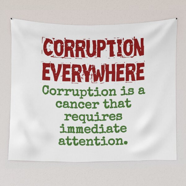 Item preview, Corruption Is A Cancer - Corruption Quote designed and sold by CrankyOldDude.
