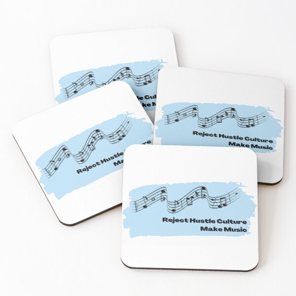 Item preview, Reject Hustle Culture - Make Music (Sky Blue) designed and sold by T-WoodCreations.