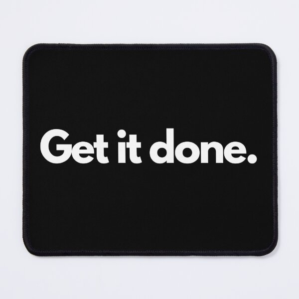 Item preview, Get it done Triathlon White on Black Motivating, inspiring, determined, tenacious, gritty designed and sold by Triathlongram.