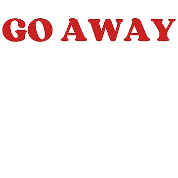 Artwork thumbnail, Go Away by kovalenko