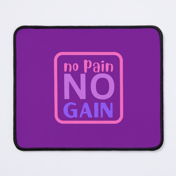Item preview, NO PAIN NO GAIN designed and sold by starfishstuff.