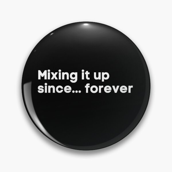 Item preview, Mixing It Up Since Forever For Professional Musician And Synthesizer Fan As A Music Synthesizer designed and sold by Funwithmusic.
