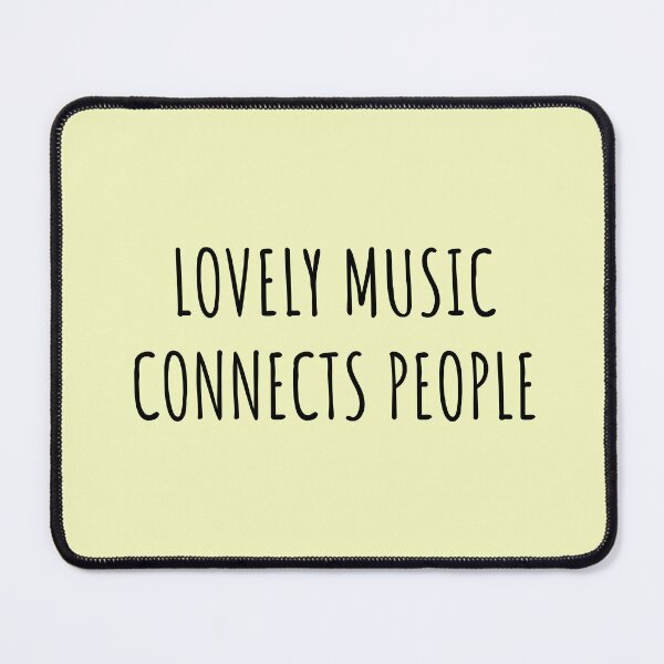 Item preview, Lovely Music Connects People - Spread Love and Unity with Our Music Designs designed and sold by Funwithmusic.