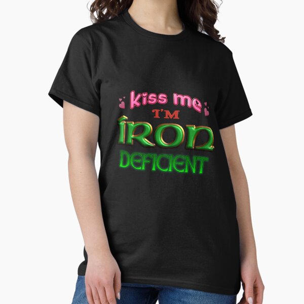 Item preview, Kiss Me I'm Iron Deficient Funny St. Patrick's Day Irish Anemia designed and sold by snazzyseagull.