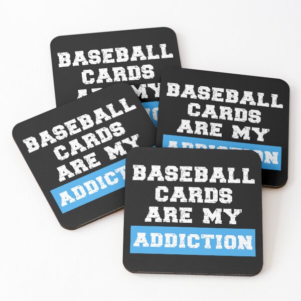Item preview, Baseball Cards Are My Addiction designed and sold by TheButtonCrew.