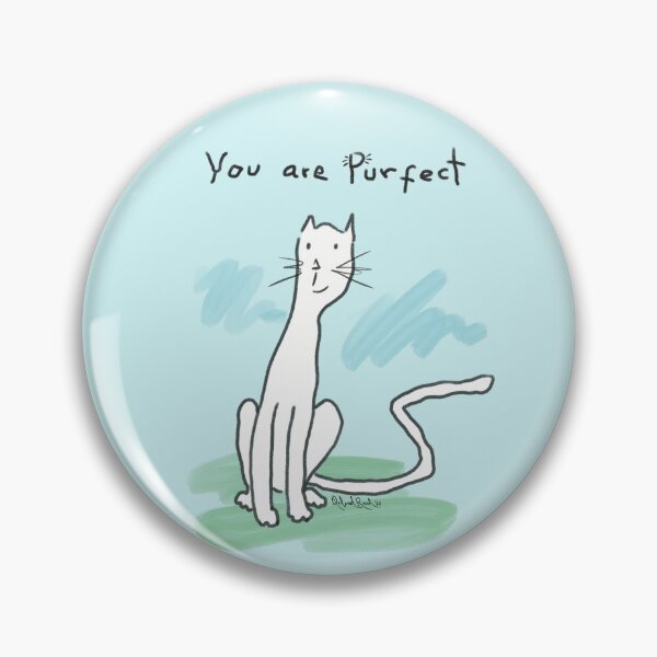 Item preview, Cat Says, You Are Purfect! designed and sold by Deborah Reed.