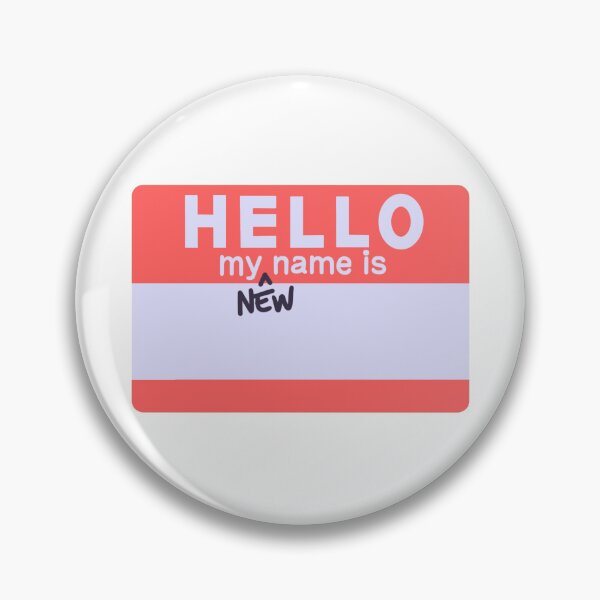 Item preview, Hello New Name Tag Trans Pronoun Identifier LGBTQIA designed and sold by GSquaredDesigns.