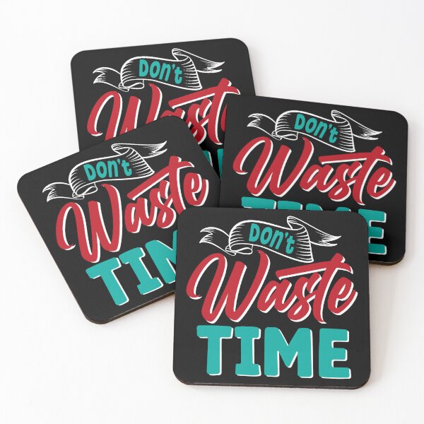 Item preview, Do not waste time designed and sold by andrewshih.