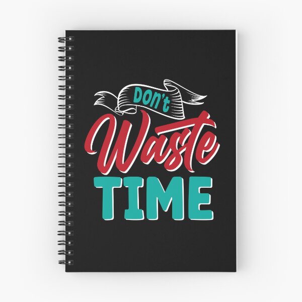 Item preview, Do not waste time designed and sold by andrewshih.