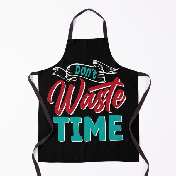 Item preview, Do not waste time designed and sold by andrewshih.
