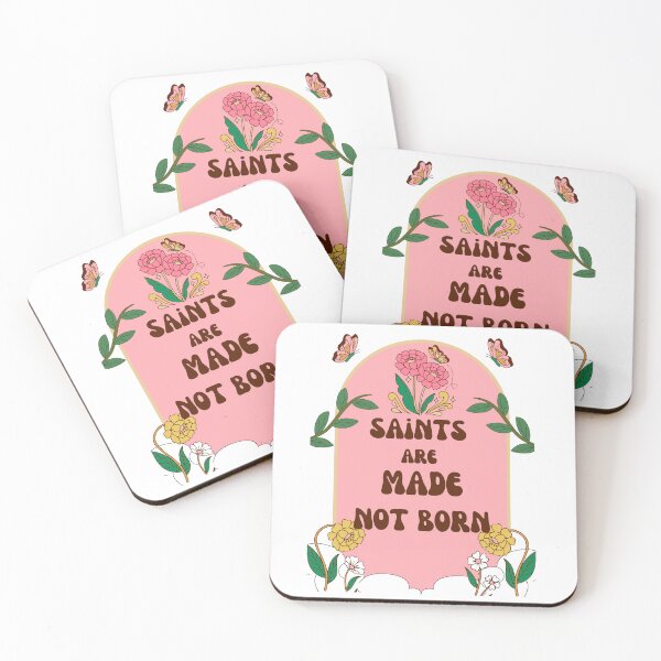 Item preview, Saints Are Made Not Born designed and sold by With Love From Hannah.