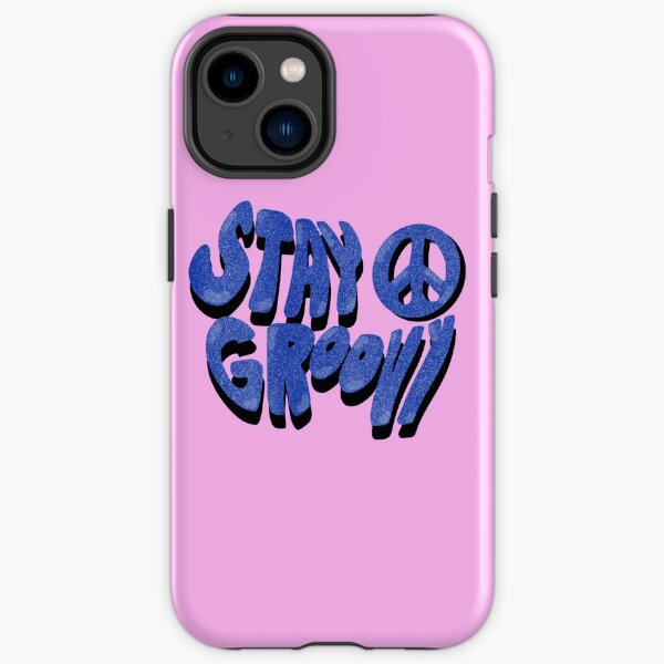 Stay Groovy iPhone Tough Case