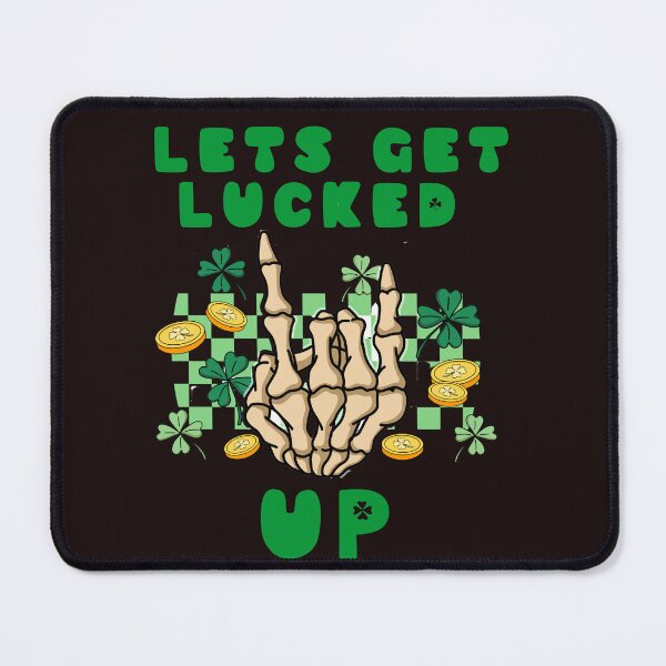 Item preview, Let's Get Lucked Up designed and sold by leshewle.