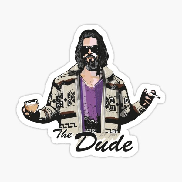 The Dude (the big lebowski) Sticker