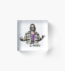 The Dude (the big lebowski) Acrylic Block