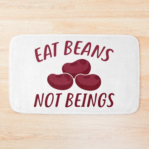 Item preview, EAT BEANS NOT BEINGS designed and sold by KRIEAYTION.