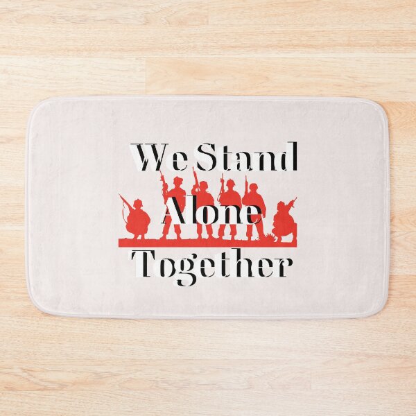 Item preview,  We Stand Alone Together designed and sold by MYstoreDARK99.