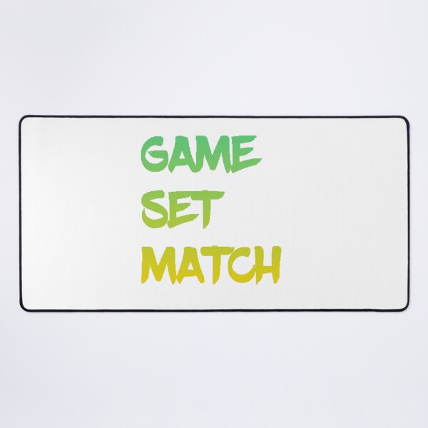 Item preview, GAME SET MATCH!!! designed and sold by AissTee.