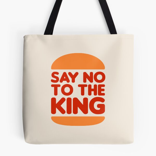 Item preview, Say No To The King - Parody designed and sold by wolfspydr.