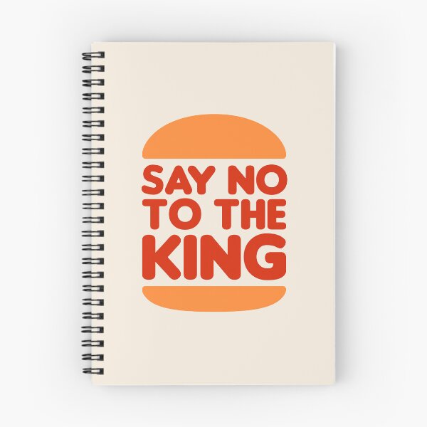 Item preview, Say No To The King - Parody designed and sold by wolfspydr.