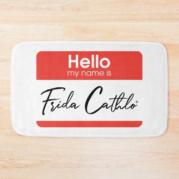 Item preview, Hello my name is Frida Cathlo version of - Frida Kahlo designed and sold by Jaime Ortiz.