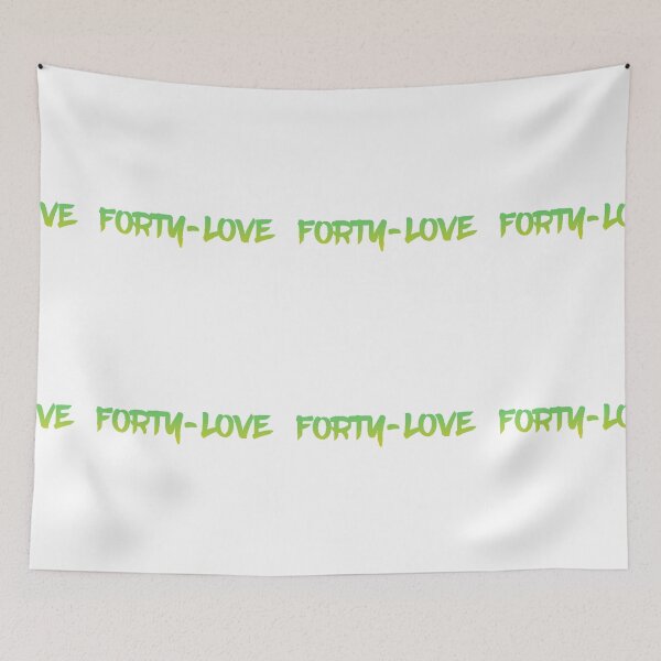 Item preview, forty-love designed and sold by AissTee.