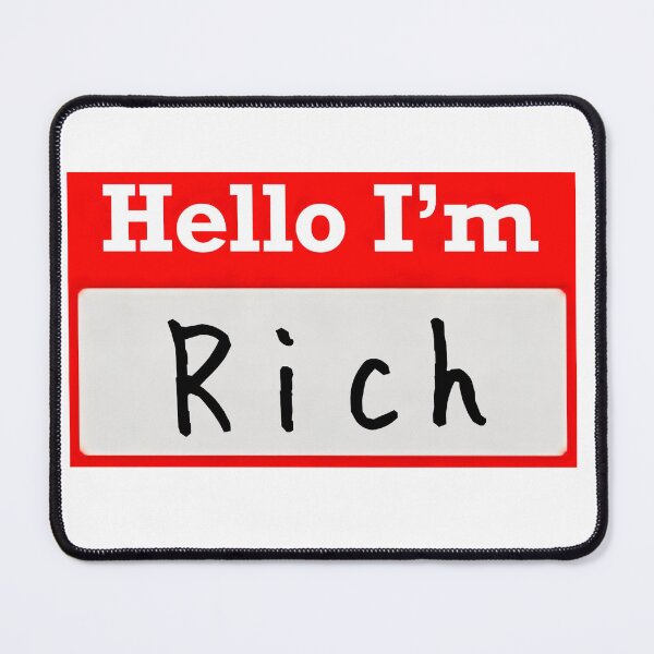 Item preview, Hello I’m “Rich” - Name Badge designed and sold by SirZeus.