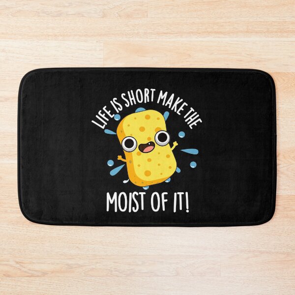 Item preview, LIfe Is Short Make The Moist Of It Funny Sponge Puns (Dark BG) designed and sold by punnybone.