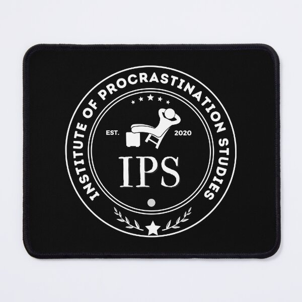 Item preview, Institute of procrastination Studies designed and sold by sylbealvaguez.