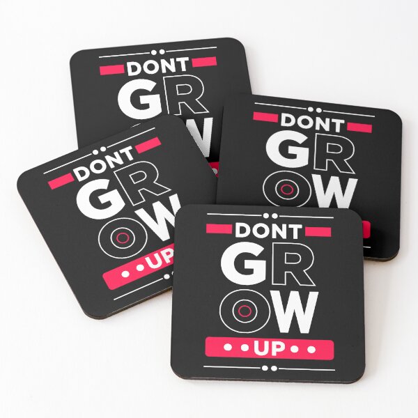 Item preview, DON'T GROW UP designed and sold by Vecture ..