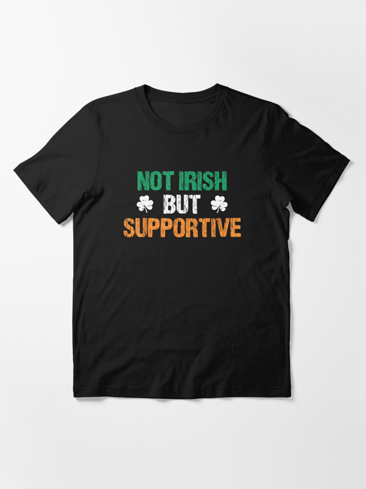 not irish shirt