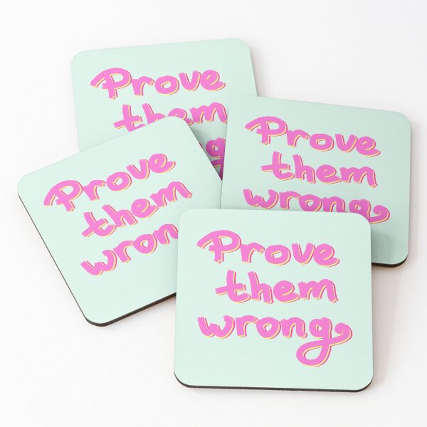 Item preview, Prove them wrong designed and sold by pinkyfish1010.