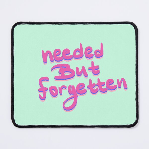 Item preview, Needed but forgetten designed and sold by pinkyfish1010.