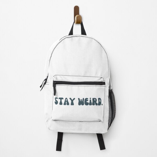 Item preview, Stay Weird. v6. | @lilsboobthangs designed and sold by lilsboobthangs.