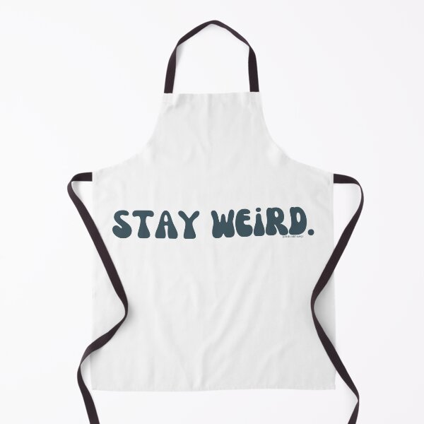 Artikelvorschau, Stay Weird. v6. | @lilsboobthangs entworfen und verkauft von lilsboobthangs.