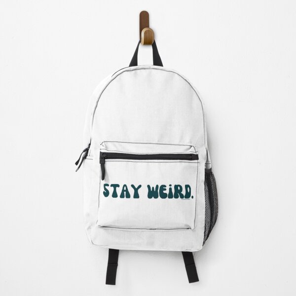 Item preview, Stay Weird. v7. | @lilsboobthangs designed and sold by lilsboobthangs.