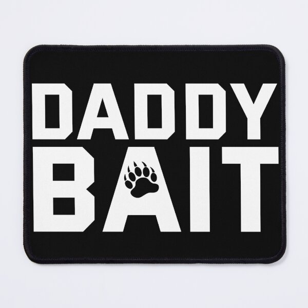 Item preview, Daddy Bait designed and sold by Bearback Gear.