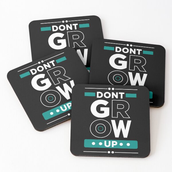 Item preview, DON'T GROW UP designed and sold by Vecture ..