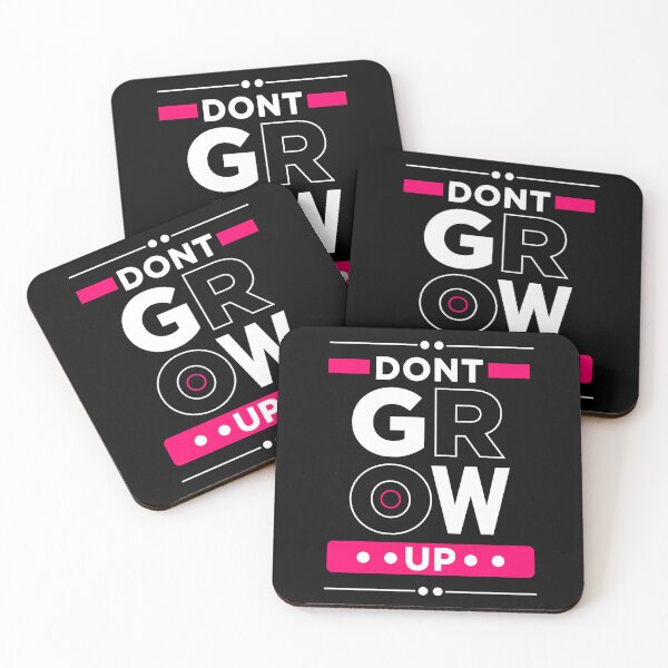 Item preview, DON'T GROW UP designed and sold by Vecture ..