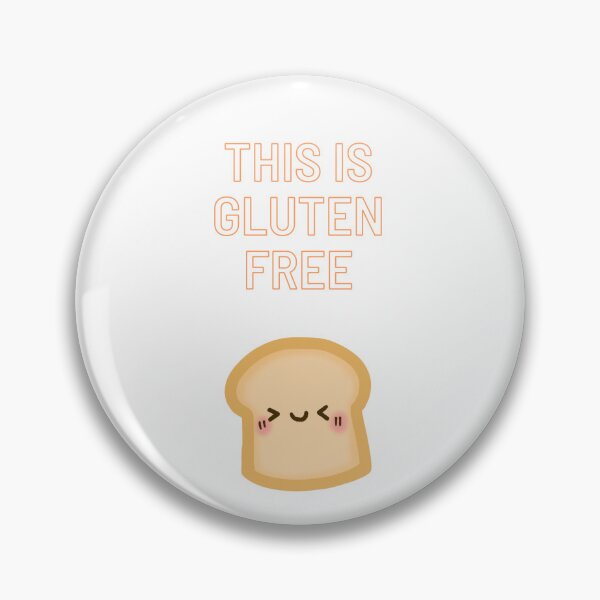 Item preview, This is gluten free- funny toast designed and sold by YMarshallArts.