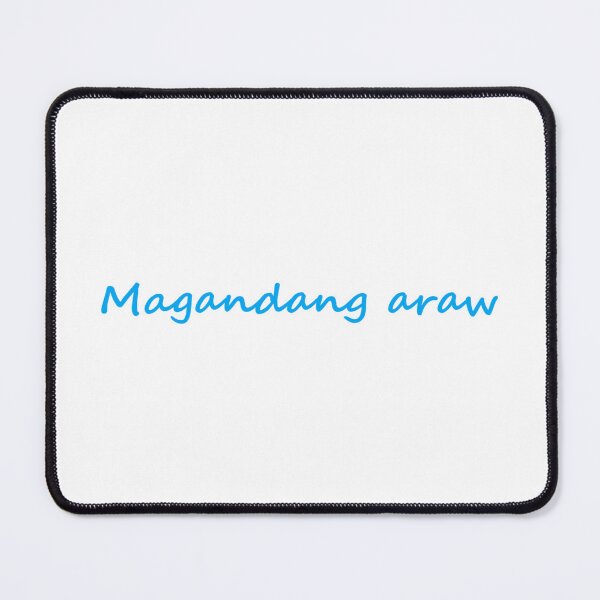Item preview, Magandang araw = Good day designed and sold by PabloBSanchez.
