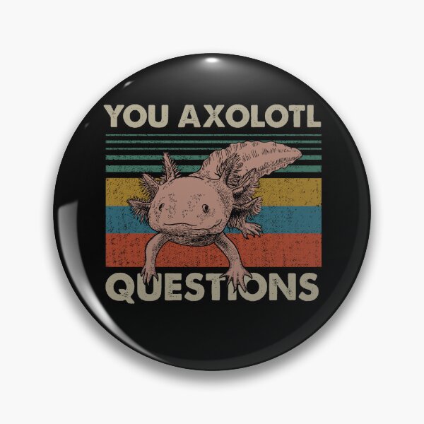 Item preview, I Axolotl Questions Funny Retro Vintage Axolotl for Axolotl Lovers designed and sold by DiandreLee.