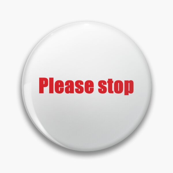Item preview, Please stop designed and sold by PabloBSanchez.