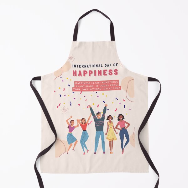 Item preview, Día Internacional de la Felicidad - La felicidad no es algo prefabricado. Eso viene por tus propias acciones. - Dalai Lama designed and sold by aywchen.