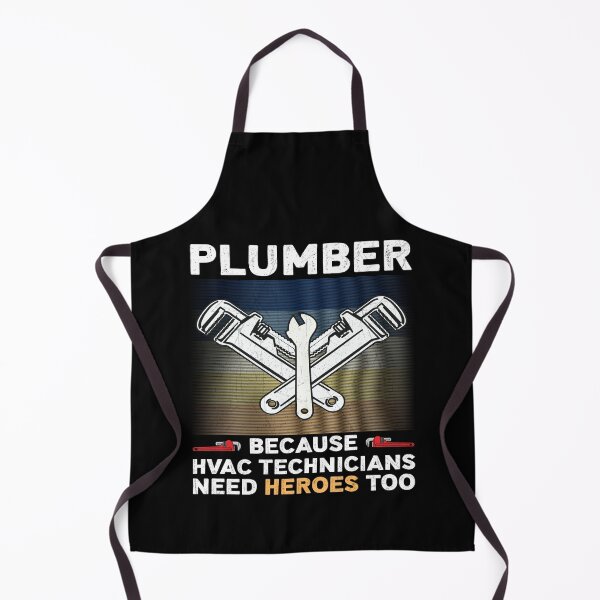 Item preview, Plumber Because HVAC Technicians Need Heroes Too Funny Plumber designed and sold by Trendy Valley .